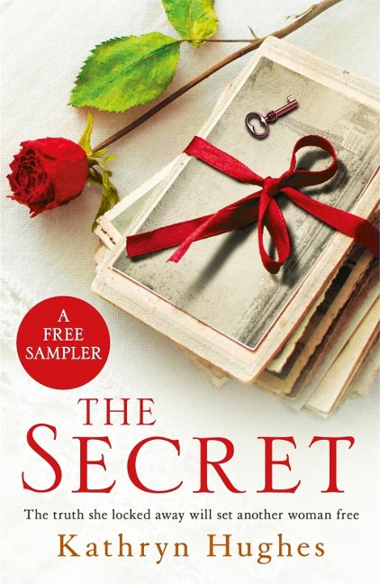THE SECRET: A free sampler for fans of THE LETTER - Kathryn Hughes