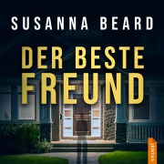 Cover-Bild zum Titel 'Der beste Freund' von 'Susanna Beard'
