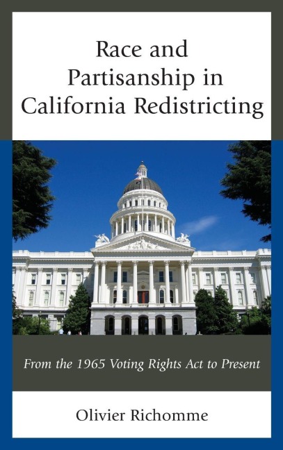 Race and Partisanship in California Redistricting - Olivier Richomme