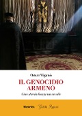 Cover-Bild zum Titel 'Il genocidio armeno. Una storia lunga un secolo' von 'Omar Viganò'
