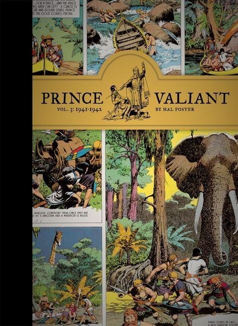 Prince Valiant Vol. 3 - Hal Foster, Dan Nadel