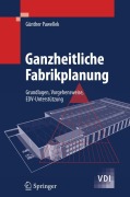 Cover-Bild zum Titel 'Ganzheitliche Fabrikplanung' von 'Günther Pawellek'