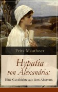 Cover-Bild zum Titel 'Hypatia von Alexandria: Eine Geschichte aus dem Altertum' von 'Fritz Mauthner'