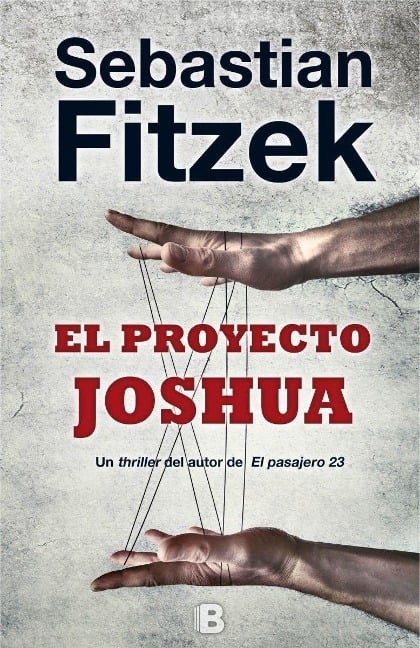 El proyecto Joshua - Sebastian Fitzek