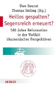 Cover-Bild zum Titel 'Heillos gespalten? Segensreich erneuert?' von ''