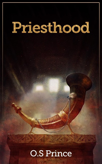 Priesthood - O. S Prince