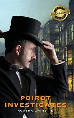 Poirot Investigates (Deluxe Library Edition) - Agatha Christie