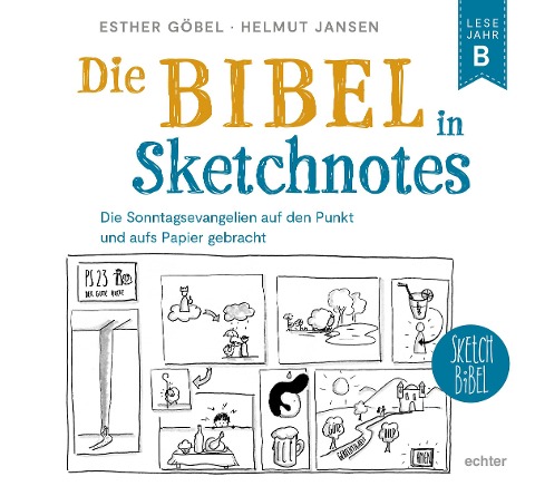 Die Bibel in Sketchnotes - Esther Göbel, Helmut Jansen