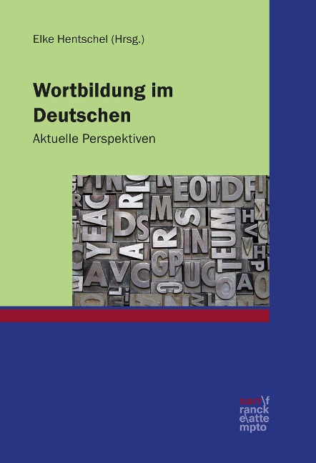 Wortbildung im Deutschen - 