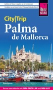 Cover-Bild zum Titel 'Reise Know-How CityTrip Palma de Mallorca' von 'Petra Sparrer'