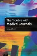 Cover-Bild zum Titel 'The Trouble with Medical Journals' von 'Richard Smith'