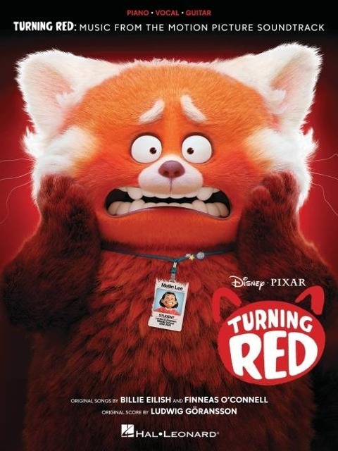 Turning Red: Music from the Motion Picture Soundtrack Arranged for Piano/Vocal/Guitar with Color Photos from the Movie - Ludwig Goransson, Billie Eilish, Finneas O''Connell