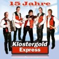 15 Jahre - Klostergold-Express
