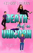 Cover-Bild zum Titel 'Death of a Unicorn (The Unicorn Confessions, #3)' von 'Cheryl Terra'