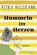 Cover-Bild zum Titel 'Hummeln im Herzen' von 'Petra Hülsmann'