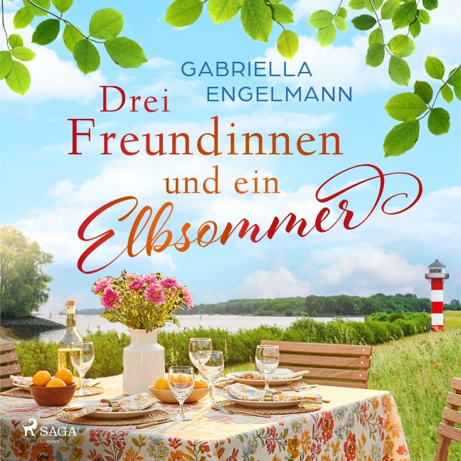 Drei Freundinnen und ein Elbsommer - oder: Nur Liebe ist schöner - Gabriella Engelmann