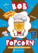 Cover-Bild zum Titel 'Bob Popcorn 4' von 'Maranke Rinck'