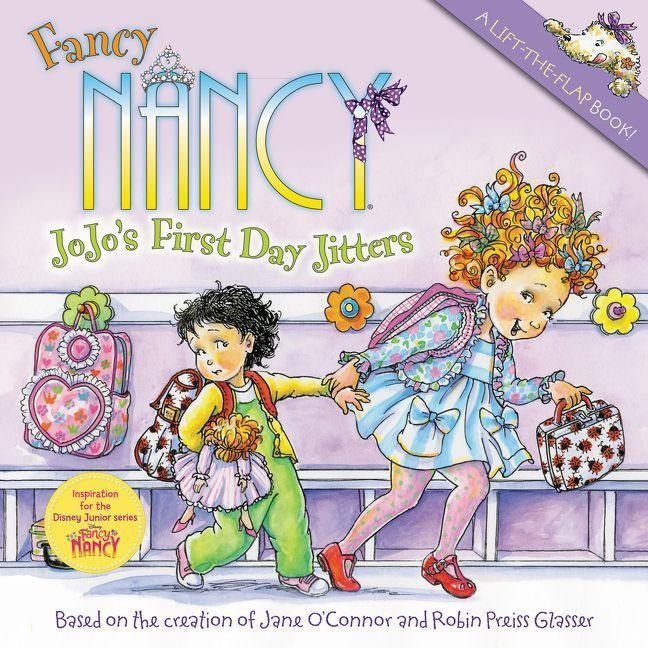 Fancy Nancy: Jojo's First Day Jitters - Jane O'Connor