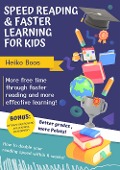 Speed reading & faster learning for kids! - Heiko Boos