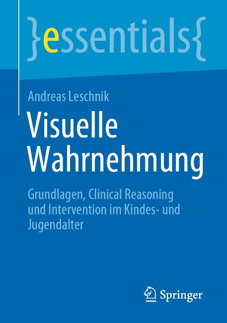 Visuelle Wahrnehmung - Andreas Leschnik