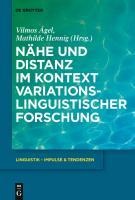 Nähe und Distanz im Kontext variationslinguistischer Forschung - 