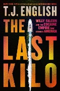 The Last Kilo - T J English