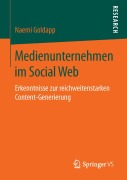 Cover-Bild zum Titel 'Medienunternehmen im Social Web' von 'Naemi Goldapp'