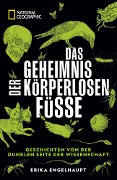Cover-Bild zum Titel 'NATIONAL GEOGRAPHIC Buch: Das Geheimnis der körperlosen Füße.' von ''
