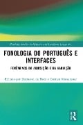 Cover-Bild zum Titel 'Fonologia do Português e Interfaces' von ''