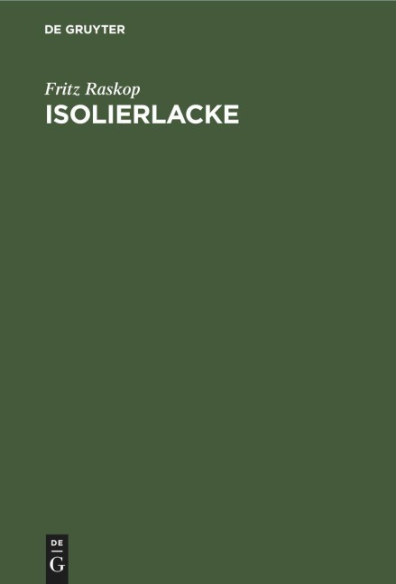 Isolierlacke - Fritz Raskop