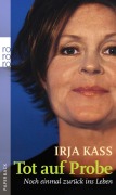Cover-Bild zum Titel 'Tot auf Probe' von 'Irja Kass'