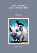 Cover-Bild zum Titel 'Rufus und Schneeflocke' von 'Bettina Birkner'