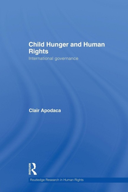 Child Hunger and Human Rights - Clair Apodaca