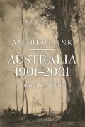 Cover-Bild zum Titel 'Australia 1901 - 2001' von 'Andrew Tink'