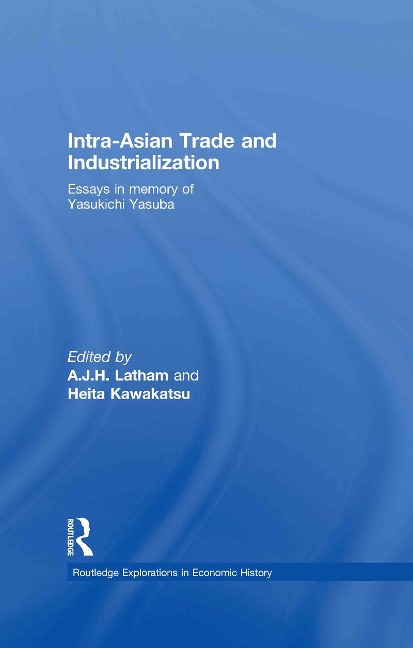 Intra-Asian Trade and Industrialization - 