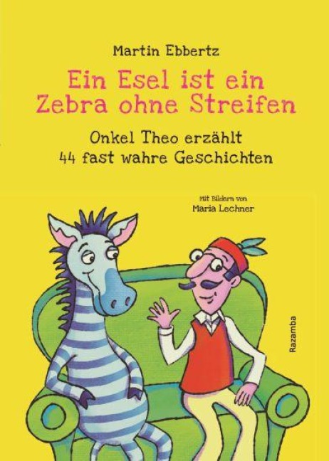 Ein Esel ist ein Zebra ohne Streifen - Martin Ebbertz