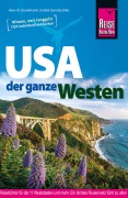 Cover-Bild zum Titel 'Reise Know-How Reiseführer USA - der ganze Westen' von 'Isabel Synnatschke, Hans-R. Grundmann'
