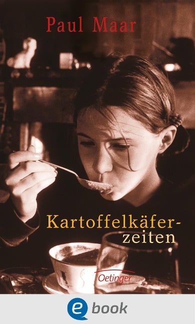 Kartoffelkäferzeiten - Paul Maar