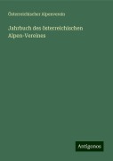 Jahrbuch des österreichischen Alpen-Vereines - Österreichischer Alpenverein