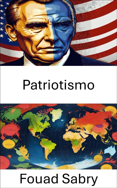 Patriotismo - Fouad Sabry