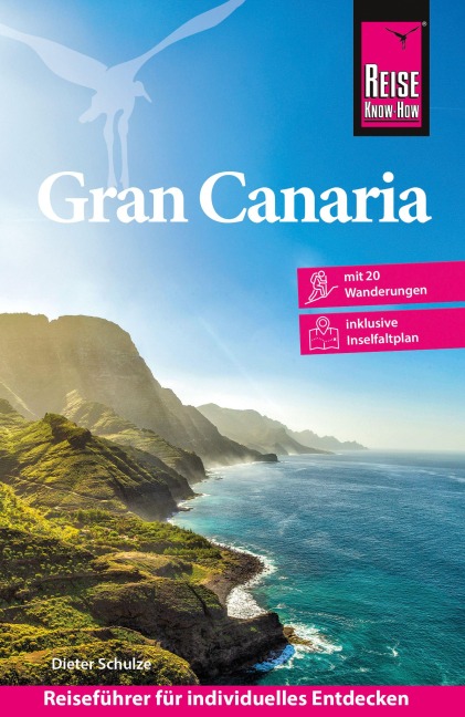 Reise Know-How Reiseführer Gran Canaria - Dieter Schulze