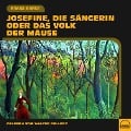 Cover-Bild zum Titel 'Josefine, die Sängerin oder Das Volk der Mäuse' von 'Franz Kafka'