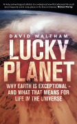 Cover-Bild zum Titel 'Lucky Planet' von 'David Waltham'