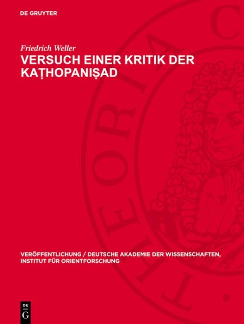 Versuch einer Kritik der Ka¿hopani¿ad - Friedrich Weller