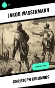 Cover-Bild zum Titel 'Christoph Columbus' von 'Jakob Wassermann'