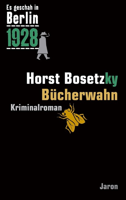 Bücherwahn - Horst Bosetzky