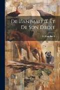 Cover-Bild zum Titel 'De L'animalité Et De Son Droit' von 'Ed Engelhardt'