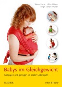Cover-Bild zum Titel 'Babys im Gleichgewicht' von 'Birgit Kienzle-Müller, Ulrike Höwer, Sabine Hartz'