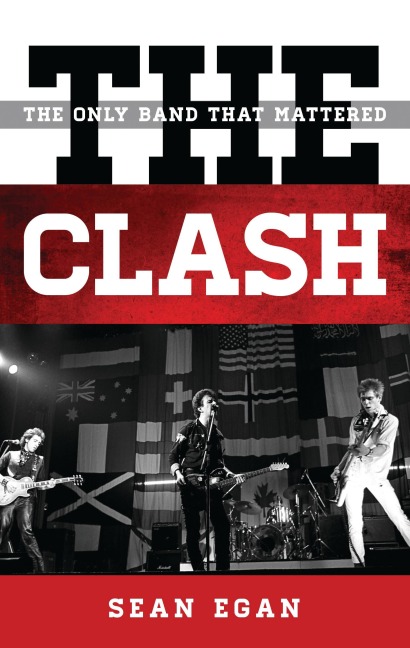 The Clash - Sean Egan