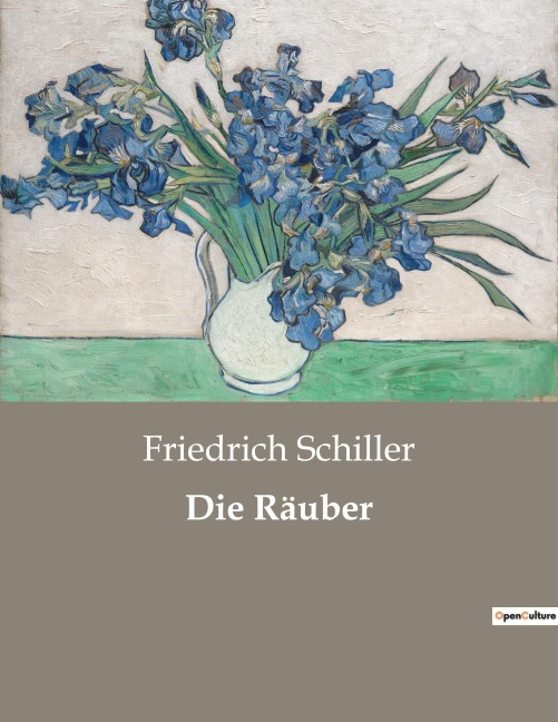 Die Räuber - Friedrich Schiller